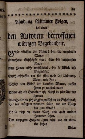 Ahndung schlimmer Folgen, bei einer den Autorem betroffenen widrigen Begebenheit.