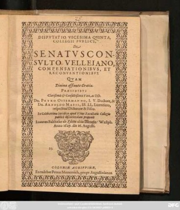 Disputatio Vicesima Quinta, Collegii Publici, De Senatusconsulto Velleiano, Compensationibus, Et Reconventionibus
