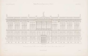König-Wilhelms-Gymnasium, Berlin: Vorderansicht (aus: Atlas zur Zeitschrift für Bauwesen, hrsg. v. G. Erbkam, Jg. 17, 1867)