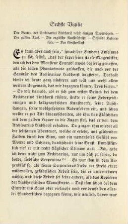 Sechste Vigilie. Der Garten des Archivarius Lindhorst nebst einigen Spottvögeln …