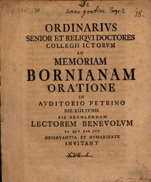Ad memoriam Bornianam oratione : Progr. II.