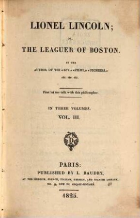Lionel Lincoln, or, the leaguer of Boston : in three volumes. 3