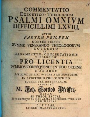 Commentatio exeg. theol. Psalmi omnium difficillimi, LXVIII., Pars prior