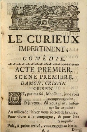 Le curieux impertinent : Comédie. En vers en cinq actes