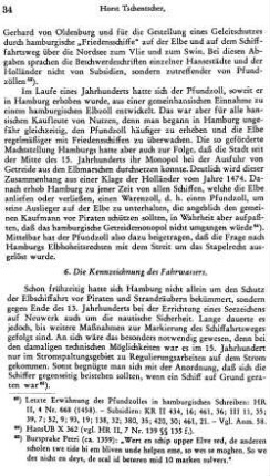 6. Die Kennzeichnung des Fahrwassers.
