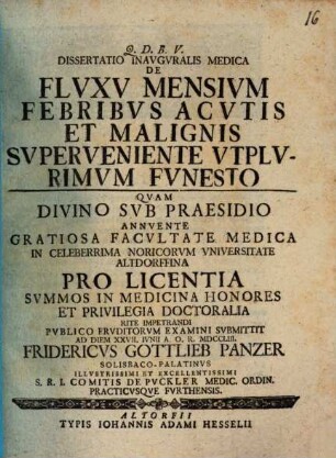 Diss. inaug. med. de fluxu mensium, febribus acutis et malignis superveniente, utplurimum funesto