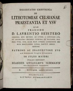 Dissertatio Chirvrgica De Lithotomiae Celsianae Praestantia Et Vsv