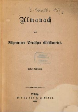 Almanach des Allgemeinen Deutschen Musikvereins. 1. 1868