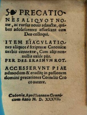 Precationes aliquot novae, ac rursus novis adauctae, quibus adolescentes assuescant