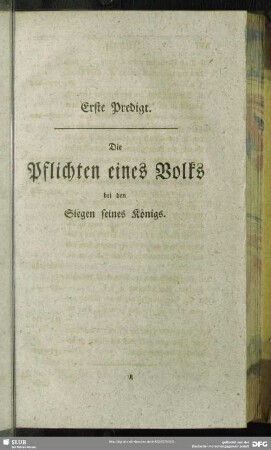 Erste Predigt. Die Pflichten eines Volks bei den Siegen seines Königs. [Dank-Predigt wegen des Sieges bei Lowositz]