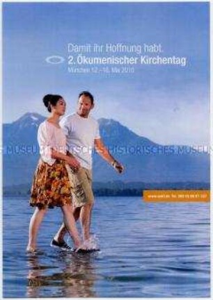 Poster zum 2. Ökumenischen Kirchentag vom 12. bis 16. Mai 2010 in München, Motiv Ehepaar