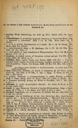 Antiquarischer Katalog, 89. Auswahl werthvoller Werke aus allen Wissenschaften : ausgenommen Medicin und protestantische Theologie