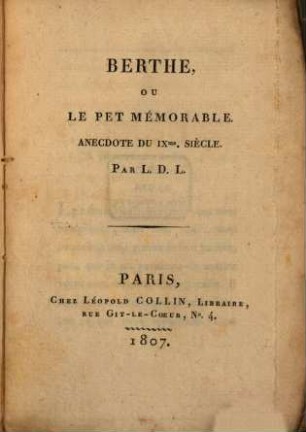 Berthe ou le pet mémorable : Anecdote du IX. siècle