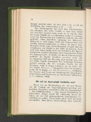 Wie soll der Augenspiegel beschaffen sein?