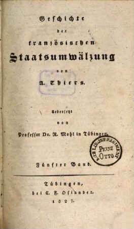 Geschichte der französischen Staatsumwälzung, 5. (1827). - 324 S.