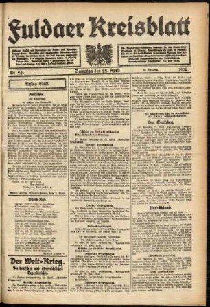 Erste Ausgabe vom Samstag, den 22. April 1916.