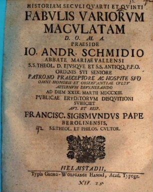 Historia seculi quarti et quinti fabulis variorum maculata