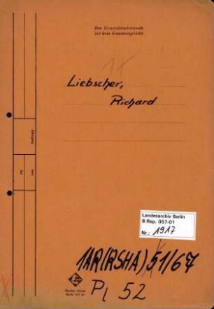 Personenheft Richard Liebscher (*02.11.1910), SS-Obersturmführer