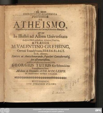 Exercitatio Academia Posterior De Atheismo : Opposita inprimis Renato des Cartes, & Matthiae Knutzen