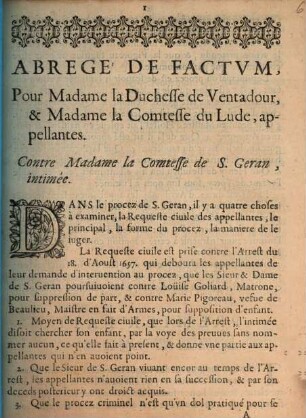 Abregé De Factvm, Pour Madame la Duchesse de Ventadour, & Madame la Comtesse du Lude, appellantes. Contre Madame la Comtesse de S. Geran, intimée