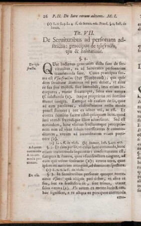 Tit. VII. De Seruitutibus ad personam adstrictis: praecipue de usufructu, usu & habitatione.