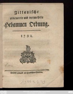 Zittauische erneuerte und vermehrte Hebammen-Ordnung. 1792