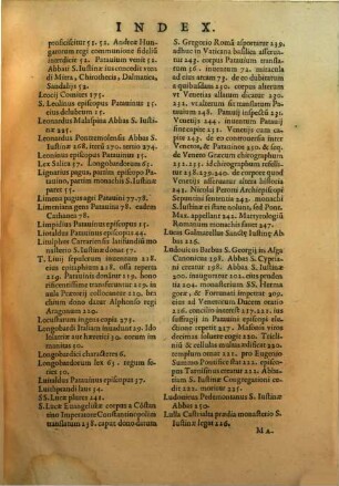 Historiarvm Coenobii D. Ivstinae Patavinae Libri Sex : Quibus Casinensis Congregationis origo, & plurima ad vrbem Patauium, ac finitimos, attinentia opportune interseruntur
