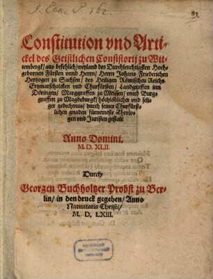 Constitution und Artikel des geistlichen Consistorii zu Wittembergk