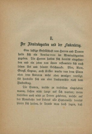 II. Der Admiralsgarten und der Finkenkrug