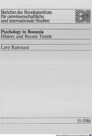 Psychology in Romania : History and recent trends