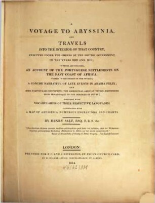 A voyage to Abyssinia and travels into the interior of that country : executed under the orders of the British Government, in the years 1809 and 1810 ...