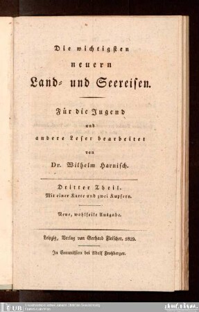 3: Die wichtigsten neuern Land- und Seereisen : für die Jugend und andere Leser bearbeitet