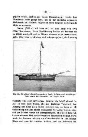 Die ?Gjoa" (Kapitän Amundsen) landet in Nome, nach dreijähriger Fahrt durch das Polarmeer, am 31. August 1906.