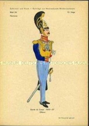 Uniformdarstellung, Offizier der Garde du Corps, Königreich Hannover, 1833/1837.