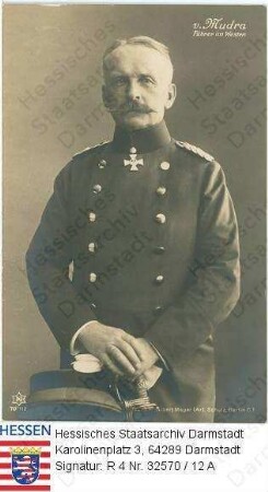 Mudra, Karl Bruno v. (1851-1931) / Porträt in Uniform mit Orden, stehend, Halbfigur