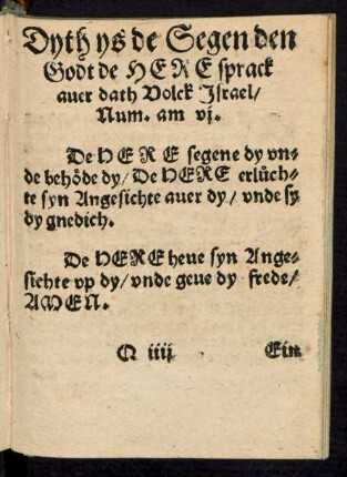 Dyth ys de Segen den Godt de Here sprack aver dath Volck Israel ...