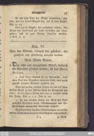 Kap. VI. Von den Mitteln, dadurch wir gebessert, tugendhaft und glückseelig gemacht werden.