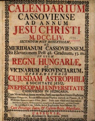 Calendarium Cassoviense Ad Annum Jesu Christi ..., 1754