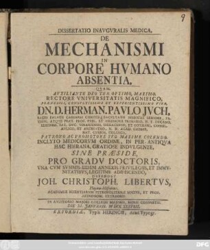 Dissertatio Inavgvralis Medica, De Mechanismi In Corpore Hvmano Absentia