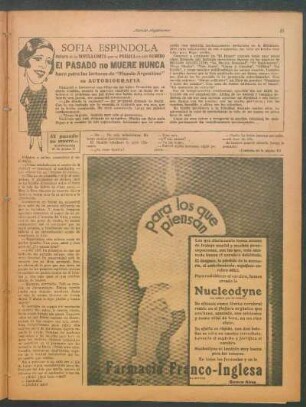 Sofía Espindola, autora de la novela corta que se pública en este número El Pasado No Muere Nunca, hace para los lectores de "Mundo Argentino" su autobiografía