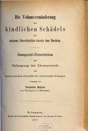 Die Volumverminderung des kindlichen Schädels bei seinem Durchtritte durch das Becken