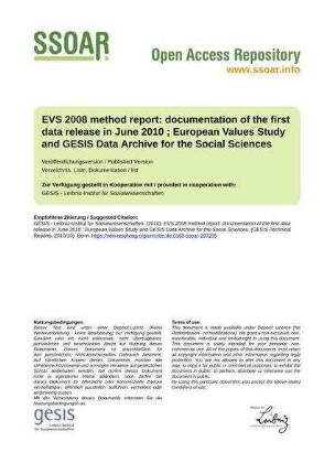 EVS 2008 method report: documentation of the first data release in June 2010 ; European Values Study and GESIS Data Archive for the Social Sciences