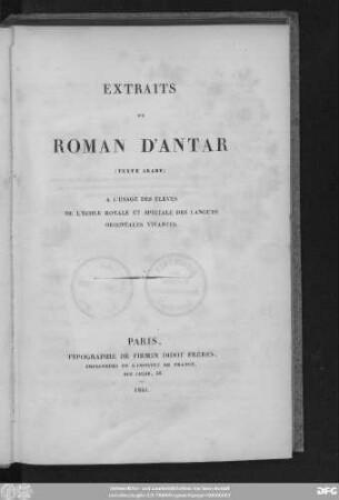 Extraits du roman d'Antar : à l'usage des élèves de l'École Royale et Spécial des Langues Orientales Vivantes