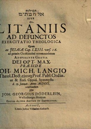 Tefillôt el ham-mētîm Sive De Litaniis Ad Defunctos Exercitatio Theologica