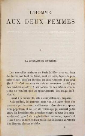 L' homme aux deux femmes : Les drames du coeur