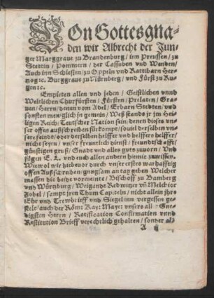 Von Gottes gnaden wir Albrecht der Junger Marggrave zu Brandenburg/ in Preussen ...