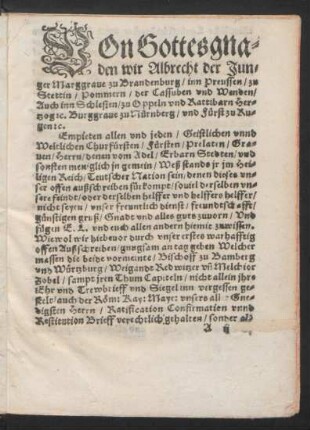 Von Gottes gnaden wir Albrecht der Junger Marggrave zu Brandenburg/ in Preussen ...