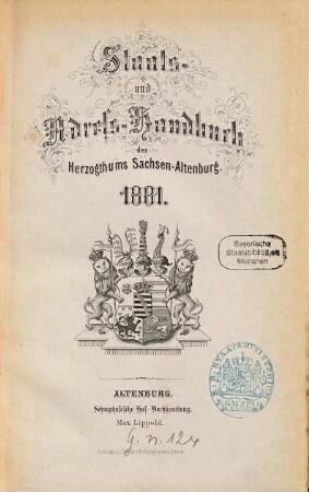 Staats- und Adreß-Handbuch des Herzogthums Sachsen-Altenburg. 1881