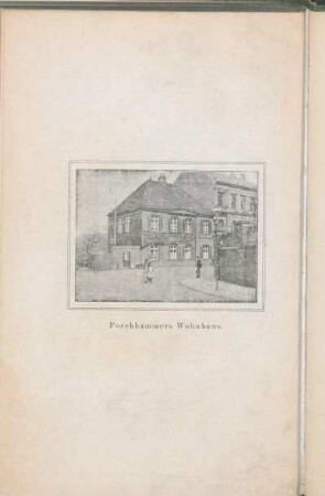 Forchhammers Wohnhaus.