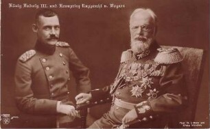 König Ludwig III. und Kronprinz Rupprecht von Bayern